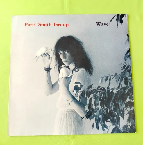 PATTI SMITH GROUP " Wave"